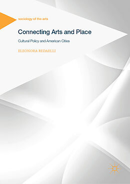 E-Book (pdf) Connecting Arts and Place von Eleonora Redaelli