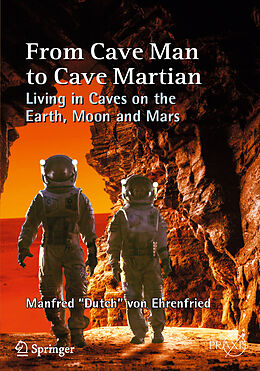 Couverture cartonnée From Cave Man to Cave Martian de Manfred "Dutch" von Ehrenfried