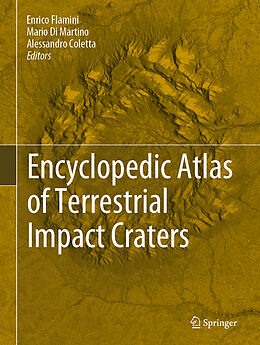 Livre Relié Encyclopedic Atlas of Terrestrial Impact Craters de 