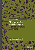 E-Book (pdf) The Knowledge Growth Regime von Cristiano Antonelli