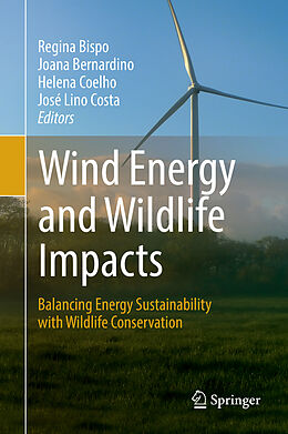 Livre Relié Wind Energy and Wildlife Impacts de 
