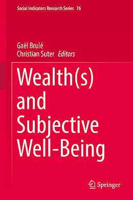 Livre Relié Wealth(s) and Subjective Well-Being de 