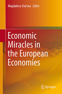 Livre Relié Economic Miracles in the European Economies de 