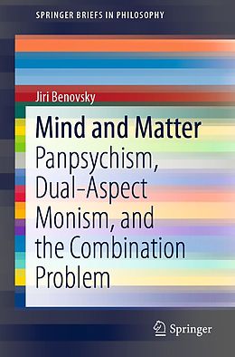 E-Book (pdf) Mind and Matter von Jiri Benovsky