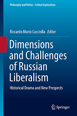 Livre Relié Dimensions and Challenges of Russian Liberalism de 