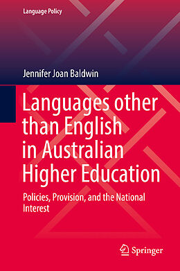 eBook (pdf) Languages other than English in Australian Higher Education de Jennifer Joan Baldwin