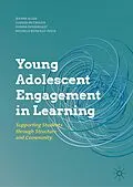 E-Book (pdf) Young Adolescent Engagement in Learning von Jeanne Allen, Glenda McGregor, Donna Pendergast