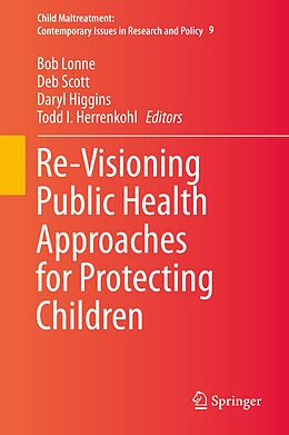 eBook (pdf) Re-Visioning Public Health Approaches for Protecting Children de 