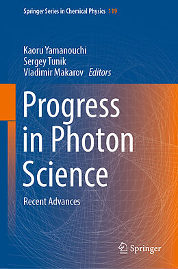 Livre Relié Progress in Photon Science de 