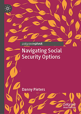 Fester Einband Navigating Social Security Options von Danny Pieters
