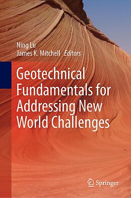 E-Book (pdf) Geotechnical Fundamentals for Addressing New World Challenges von 