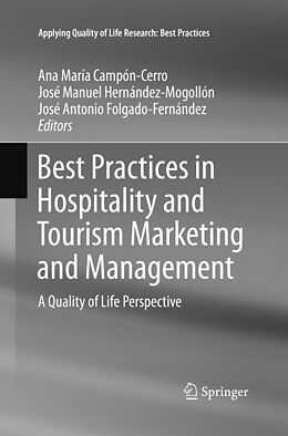 Couverture cartonnée Best Practices in Hospitality and Tourism Marketing and Management de 