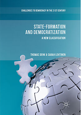 Couverture cartonnée State-Formation and Democratization de Sarah Lehtinen, Thomas Denk