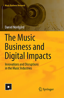 Kartonierter Einband The Music Business and Digital Impacts von Daniel Nordgård