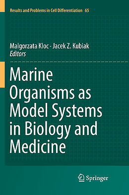 Kartonierter Einband Marine Organisms as Model Systems in Biology and Medicine von 