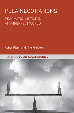 Couverture cartonnée Plea Negotiations de Arie Freiberg, Asher Flynn