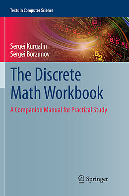 Couverture cartonnée The Discrete Math Workbook de Sergei Borzunov, Sergei Kurgalin