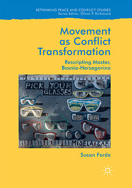 Kartonierter Einband Movement as Conflict Transformation von Susan Forde
