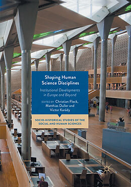 Couverture cartonnée Shaping Human Science Disciplines de 