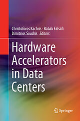 Couverture cartonnée Hardware Accelerators in Data Centers de 