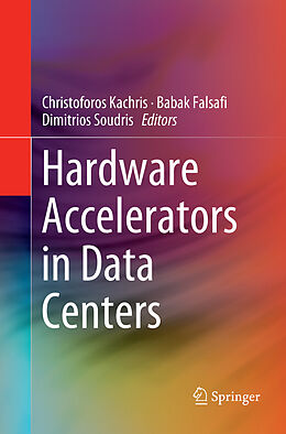 Couverture cartonnée Hardware Accelerators in Data Centers de 