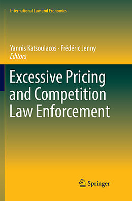 Kartonierter Einband Excessive Pricing and Competition Law Enforcement von 
