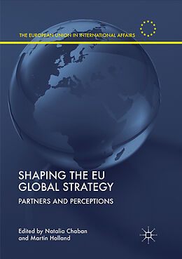 Couverture cartonnée Shaping the EU Global Strategy de 