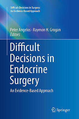 Couverture cartonnée Difficult Decisions in Endocrine Surgery de 