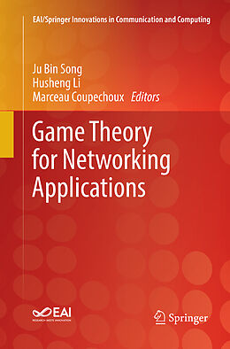 Kartonierter Einband Game Theory for Networking Applications von 
