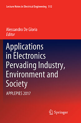 Couverture cartonnée Applications in Electronics Pervading Industry, Environment and Society de 
