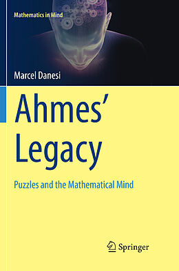 Kartonierter Einband Ahmes  Legacy von Marcel Danesi
