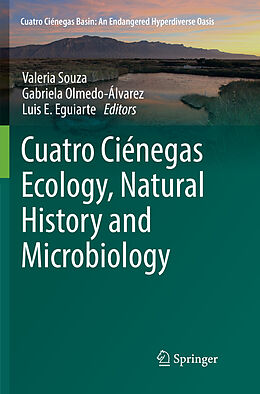 Couverture cartonnée Cuatro Ciénegas Ecology, Natural History and Microbiology de 