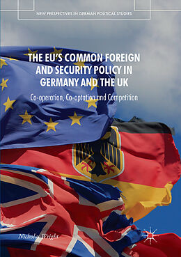 Couverture cartonnée The EU's Common Foreign and Security Policy in Germany and the UK de Nicholas Wright