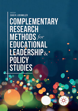 Couverture cartonnée Complementary Research Methods for Educational Leadership and Policy Studies de 