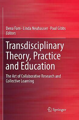 Kartonierter Einband Transdisciplinary Theory, Practice and Education von 