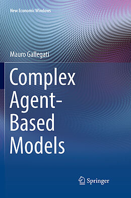 Kartonierter Einband Complex Agent-Based Models von Mauro Gallegati