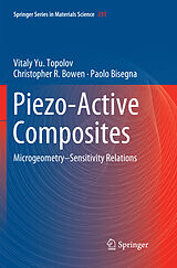 Couverture cartonnée Piezo-Active Composites de Vitaly Yu. Topolov, Paolo Bisegna, Christopher R. Bowen