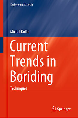 Livre Relié Current Trends in Boriding de Michal Kulka