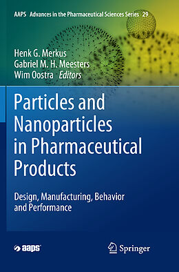 Couverture cartonnée Particles and Nanoparticles in Pharmaceutical Products de 