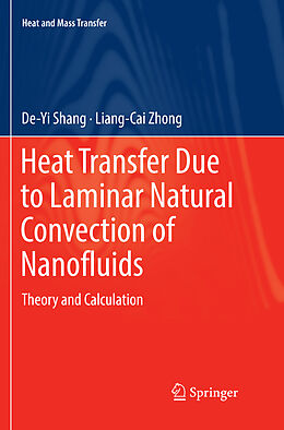 Couverture cartonnée Heat Transfer Due to Laminar Natural Convection of Nanofluids de Liang-Cai Zhong, De-Yi Shang