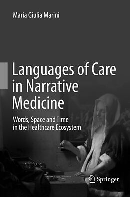 Couverture cartonnée Languages of Care in Narrative Medicine de Maria Giulia Marini