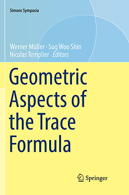 Kartonierter Einband Geometric Aspects of the Trace Formula von 