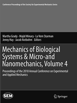 Couverture cartonnée Mechanics of Biological Systems & Micro-and Nanomechanics, Volume 4 de 