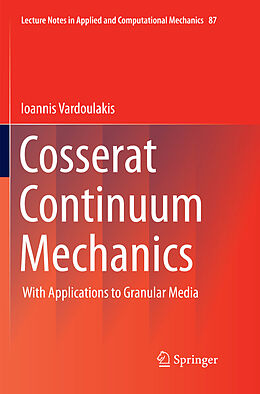 Kartonierter Einband Cosserat Continuum Mechanics von Ioannis Vardoulakis (Deceased)