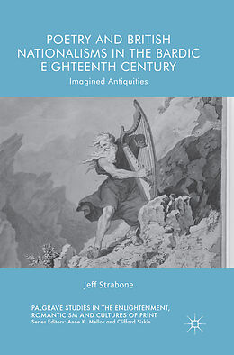 Couverture cartonnée Poetry and British Nationalisms in the Bardic Eighteenth Century de Jeff Strabone