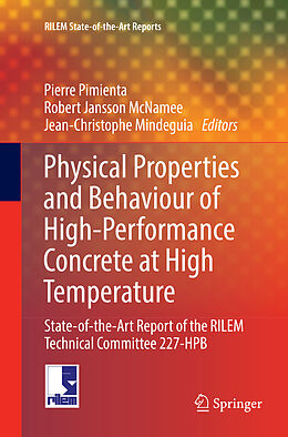 Couverture cartonnée Physical Properties and Behaviour of High-Performance Concrete at High Temperature de 