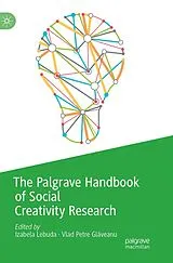 Kartonierter Einband The Palgrave Handbook of Social Creativity Research von 