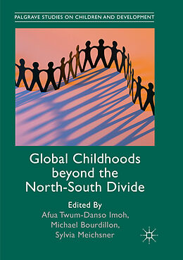 Couverture cartonnée Global Childhoods beyond the North-South Divide de 