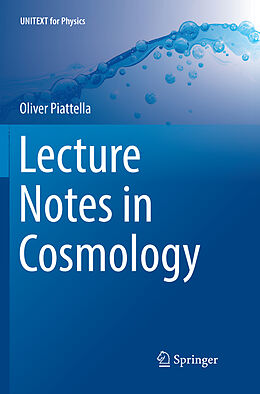 Couverture cartonnée Lecture Notes in Cosmology de Oliver Piattella