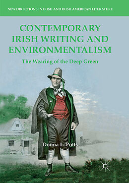 Kartonierter Einband Contemporary Irish Writing and Environmentalism von Donna L. Potts